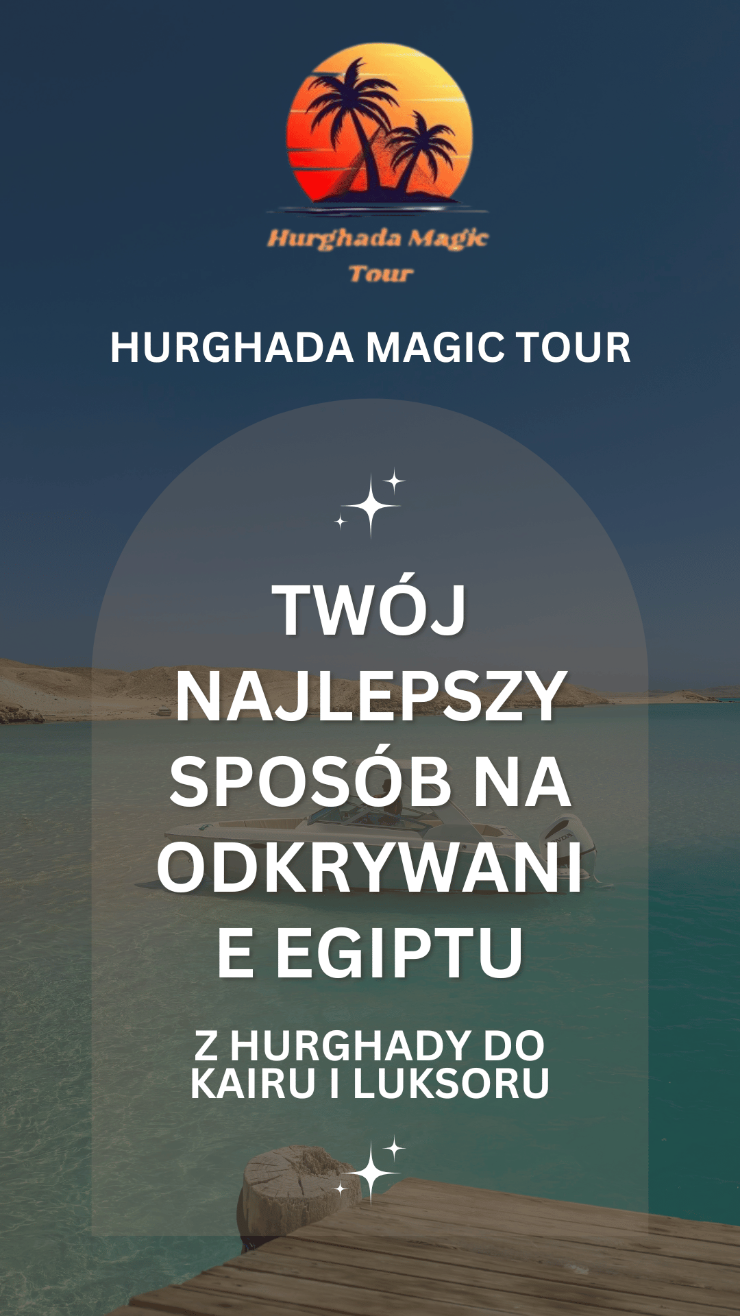 Twoje polskojęzyczne biuro podróży w Hurghadzie